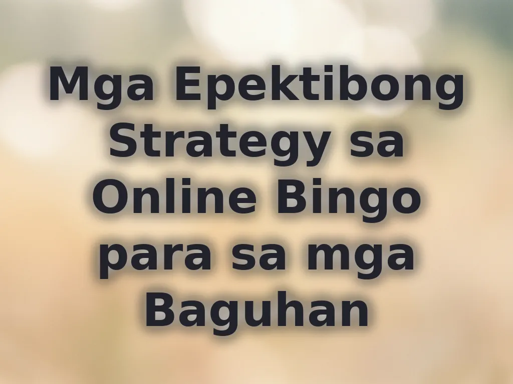 Bingo Strategies